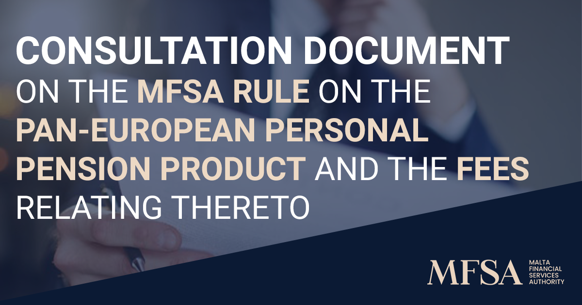 Consultation Document On The MFSA Rule On The Pan-European Personal ...